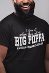 Big Poppa Unisex Tee - CUSTOMIZABLE