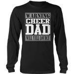 Warning Cheer Dad will Yell Loudly