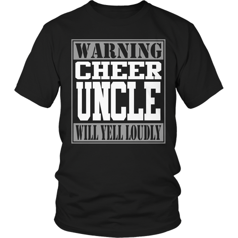 Warning Cheer Uncle Will Yell Loudly