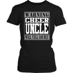 Warning Cheer Uncle Will Yell Loudly