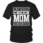 Warning Cheer Mom will Yell Loudly