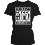 Warning Cheer Grandma will Yell Loudly