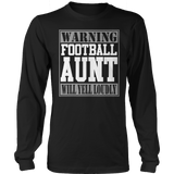 Warning Football Aunt will Yell Loudly