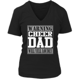 Warning Cheer Dad will Yell Loudly