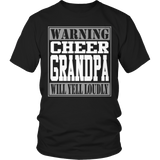 Warning Cheer Grandpa will Yell Loudly