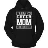Warning Cheer Mom will Yell Loudly
