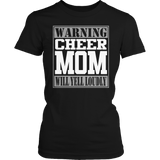 Warning Cheer Mom will Yell Loudly