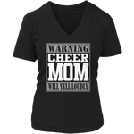 Warning Cheer Mom will Yell Loudly