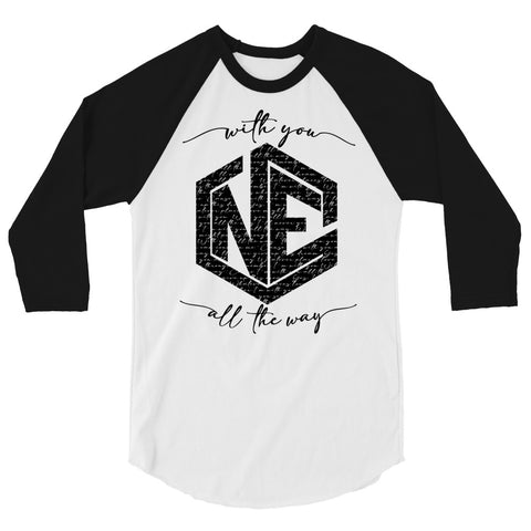 With You All the Way 3/4 sleeve Raglan Tee