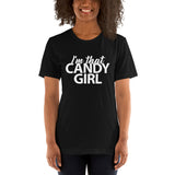 I'm That Candy Girl Unisex Tee