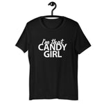 I'm That Candy Girl Unisex Tee