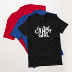 I'm That Candy Girl Unisex Tee