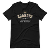 The Man. The Mandate. The Mission. Unisex Tee
