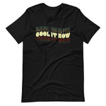 Cool it Now Unisex Tee (hollow)
