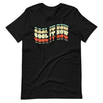 Cool it Now Unisex Tee (solid)