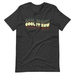 Cool it Now Unisex Tee (hollow)