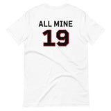 All Mine Unisex Tee [Customizable]