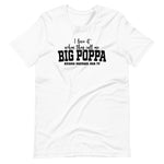 Big Poppa Unisex Tee - CUSTOMIZABLE